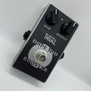 TRIAL ﾁｭｳｺDOPE MID BOOSTER