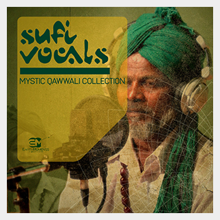 EARTH MOMENTS SUFI VOCALS - MYSTIC QAWWALI COLLECTION