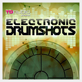 INDUSTRIAL STRENGTH ELECTRONIC DRUM SHOTS