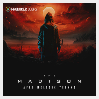 PRODUCER LOOPSTHE MADISON - AFRO MELODIC TECHNO