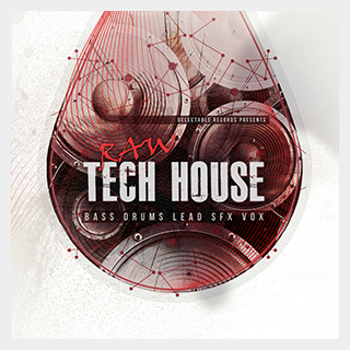 DELECTABLE RECORDS RAW TECH HOUSE