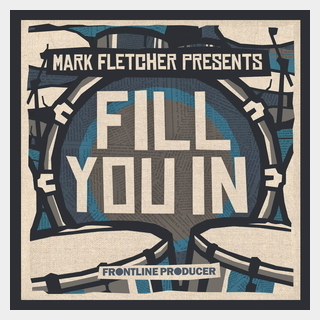 FRONTLINE PRODUCER MARK FLETCHER - FILL YOU IN