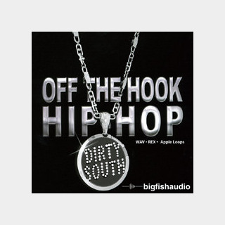 bigfishaudio OFF THE HOOK HIPHOP DIRTY SOUTH