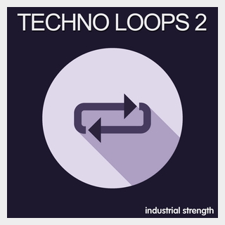 INDUSTRIAL STRENGTHTECHNO LOOPS 2