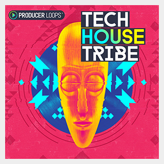 PRODUCER LOOPS TECH HOUSE TRIBE