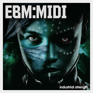 INDUSTRIAL STRENGTH EBM - MIDI