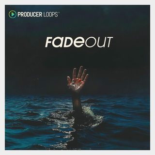 PRODUCER LOOPS FADE OUT