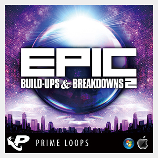 PRIME LOOPS EPIC BUILD-UPS & BREAKDOWNS 2