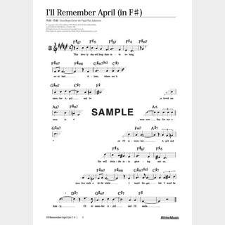 楽譜 I’ll Remember April（in F♯）