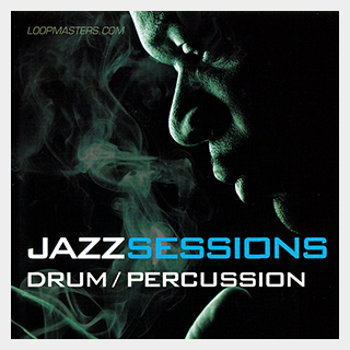 LOOPMASTERSJAZZ SESSIONS - DRUM/PERCUSSION