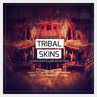 DELECTABLE RECORDS TRIBAL SKINS