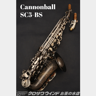 CannonBallSC5-BS【新品】【キャノンボール】【カーブドソプラノ】【管楽器専門店】【お茶の水サックスフロア】