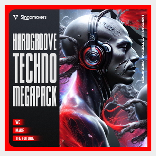 SINGOMAKERS HARDGROOVE TECHNO MEGAPACK