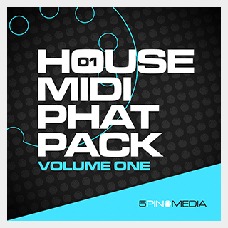 5PIN MEDIA HOUSE MIDI PHAT PACK VOL. 1
