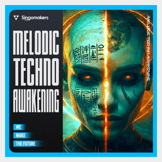 SINGOMAKERS MELODIC TECHNO AWAKENING