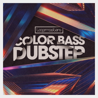 LOOPMASTERS COLOR BASS DUBSTEP