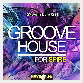 HY2ROGEN GROOVE HOUSE FOR SPIRE
