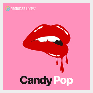 PRODUCER LOOPS CANDY POP