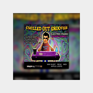 bigfishaudio CHILLED OUT GROOVES: ELECTRIC PIANO DOWN-TEMPO