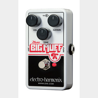 Electro-Harmonix NANO BIG MUFF 【池袋店】
