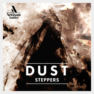 ARTISAN AUDIO DUST STEPPERS