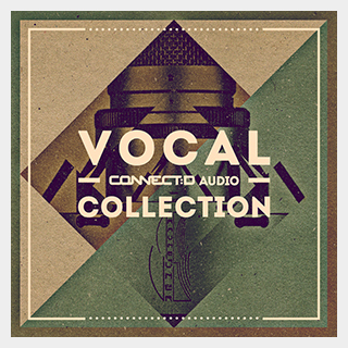 CONNECTD AUDIO VOCAL COLLECTION
