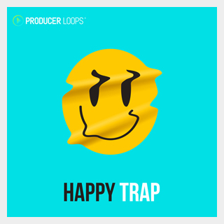 PRODUCER LOOPS HAPPY TRAP