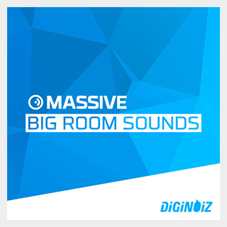 DIGINOIZ MASSIVE BIG ROOM SOUNDS