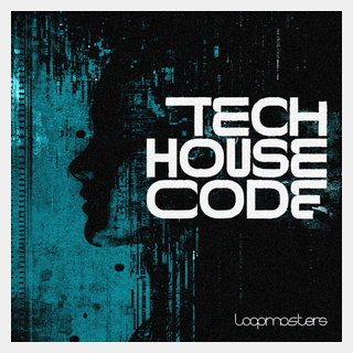 LOOPMASTERS TECH HOUSE CODE