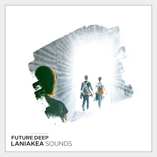 LANIAKEA SOUNDS FUTURE DEEP