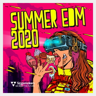 SINGOMAKERS SUMMER EDM 2020