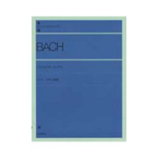全音楽譜出版社 全音ピアノライブラリー バッハ：イギリス組曲