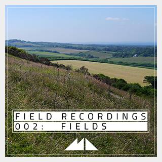 MODEAUDIO FIELD RECORDINGS 002 - FIELDS