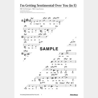 楽譜I’m Getting Sentimental Over You（in E）