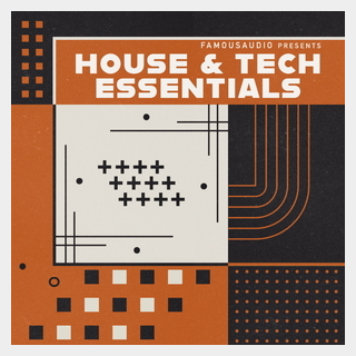 FAMOUS AUDIO HOUSE & TECH ESSENTIALS