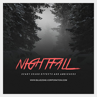 BLUEZONENIGHTFALL SCARY SOUND EFFECTS AND AMBIENCES