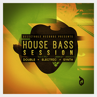 DELECTABLE RECORDS HOUSE BASS SESSION