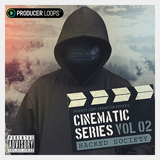 PRODUCER LOOPS CINEMATIC SERIES VOL 2 HACKED SOCIETY