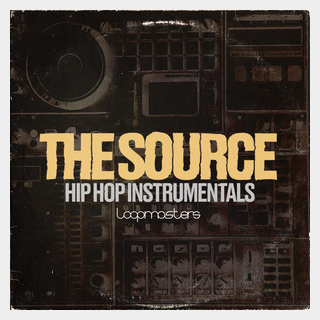 LOOPMASTERS THE SOURCE - HIP HOP INSTRUMENTALS