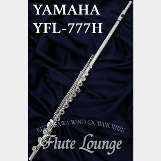 YAMAHA YFL-777H【新品】【フルート】【ヤマハ】【総銀製】【フルート専門店】【フルートラウンジ】