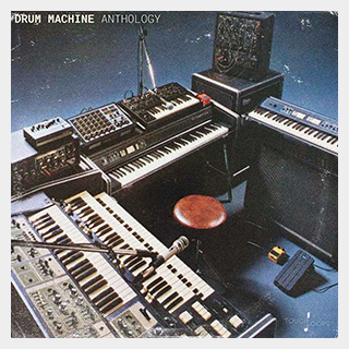 TOUCH LOOPS DRUM MACHINE ANTHOLOGY