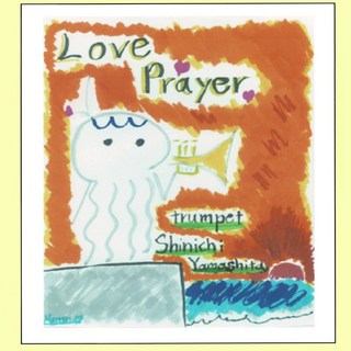 UNKNOWN Love Prayer / Shinichi Yamashita (CD)
