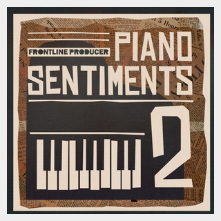 FRONTLINE PRODUCER PIANO SENTIMENTS 2