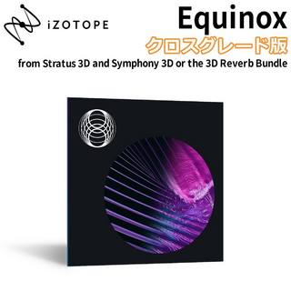 iZotope 【10/29まで！】Equinox クロスグレード版 from Stratus 3D and Symphony 3D or the 3D Reverb Bundle リバ