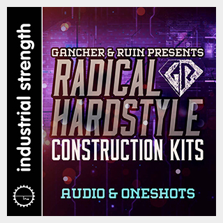 INDUSTRIAL STRENGTH RADICAL HARDSTYLE CONSTRUCTION KITS