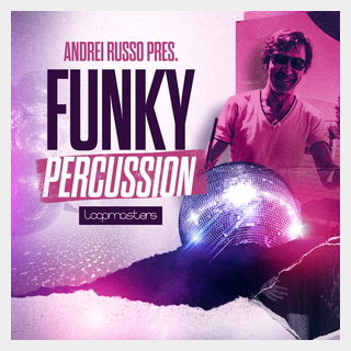 LOOPMASTERS ANDREI RUSSO - FUNKY PERCUSSION