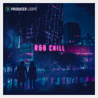 PRODUCER LOOPS R&B CHILL