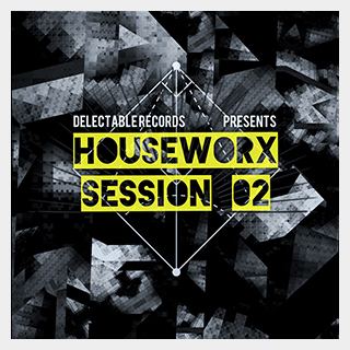 DELECTABLE RECORDS HOUSEWORX SESSIONS 02