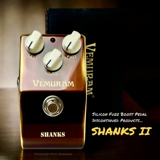 VEMURAMSHANKS II Silicon FUZZ Boost Pedal Produced by John Shanks [S/N:S200914]