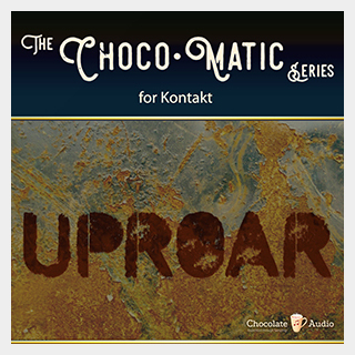 CHOCOLATE AUDIO UPROAR - THE CHOCO-MATIC SERIES